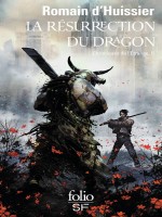 Chroniques De L'etrange, Ii : La Resurrection Du Dragon de Huissier Romain D' chez Gallimard