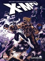X-men / Supernovas de Carey-m chez Panini
