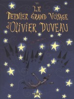 Le Dernier Grand Voyage D'olivier Duveau de Javi chez Eidola