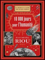 10 000 Jours Pour L'humanite de Riou Jean-michel chez Plon