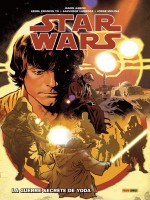 Star Wars T02 : La Guerre Secrete De Yoda de Aaron/yu/larroca chez Panini