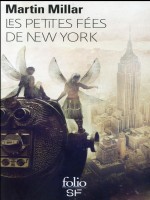 Les Petites Fees De New York de Millar Martin chez Gallimard