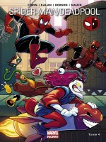 Spider-man / Deadpool T4 de Robson/nauck/kalan chez Panini