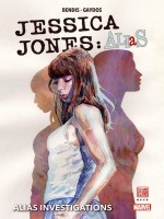 Jessica Jones - Alias T01 de Bendis/gaydos/mack chez Panini