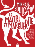 Le Maitre Et Marguerite de Boulgakov Mikhail chez Inculte