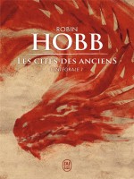 Les Cites Des Anciens Integrale 1 de Hobb Robin chez J'ai Lu