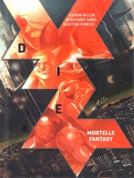 Die T01: Mortelle Fantasy (prix De Lancement 10 Euros Pendant 3 Mois) de Gillen/hans chez Panini