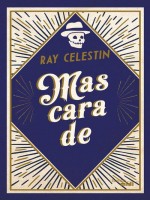 Mascarade de Celestin Ray chez Le Cherche Midi