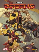 X-men : Inferno de Hickman/schiti/silva chez Panini