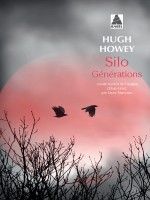 Silo Generations (babel 1391) de Howey Hugh/manceau L chez Actes Sud