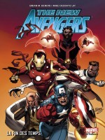 New Avengers Age Des Heros T03 de M. Bendis Brian chez Panini