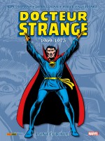 Docteur Strange : L'integrale T04 (1969-1973) de Thomas/englehart chez Panini