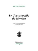Le Coccobacille De Herrlin de Cancela Arturo chez Corti