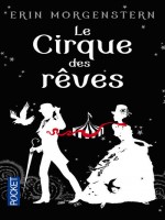 Le Cirque Des Reves de Morgenstern Erin chez Pocket