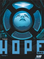 Hope One - Tome 01 de 'fane chez Comix Buro