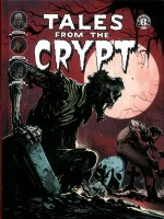 Tales From The Crypt T4 de Collectif chez Akileos
