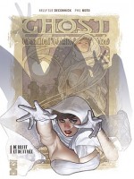 Ghost - Tome 01 de Deconnick Noto chez Glenat