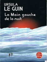 La Main Gauche De La Nuit (le Cycle De Hain, Tome 4) de Le Guin-u chez Lgf