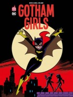 Gotham Girls / Nouvelle Edition de Dini Paul chez Urban Comics