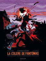 La Colere De Fantomas T3 A Tombeau Ouvert (3/3) de Bocquet/rocheleau chez Dargaud