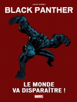 Black Panther : Le Monde Va Disparaitre ! de Xxx chez Panini