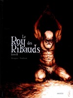Roy Des Ribauds - Livre 2 (le) de Brugeas/toulhoat chez Akileos