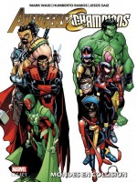 Avengers/champions: Mondes En Collision de Waid/saiz/ramos chez Panini