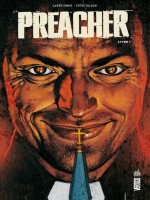 Preacher T1 de Ennis/dillon chez Urban Comics