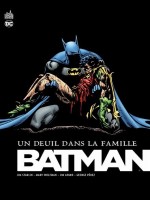 Batman Un Deuil Dans La Famille - Nouvelle Edition de Starlin/wolfman/pere chez Urban Comics