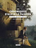 Le Compagnon - Les Chroniques D'alvin Le Faiseur de Card Orson Scott chez Atalante