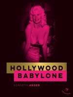 Hollywood Babylone (edition De Luxe) de Anger Kenneth chez Tristram