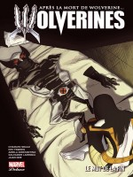 Wolverines T03 : Le Mot De La Fin de Soule/fawkes/doe chez Panini