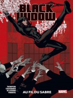 Black Widow T03 : Au Fil Du Sabre de Thompson/de Latorre chez Panini