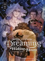 Sandman - The Dreaming : Waking Hours de Robles Nick chez Urban Comics