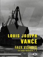 Loup Solitaire 2 - Faux Visages de Vance Louis Joseph chez Moutons Electr
