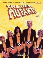 New Mutants: L'integrale T03 (1985) de Claremont/adams chez Panini